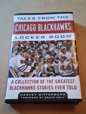 Tales from the Chicago Blackhawks Locker Room — White & Red Hardcover Book